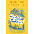 My Italian Bulldozer: A Paul Stuart Novel (1) - Paperback