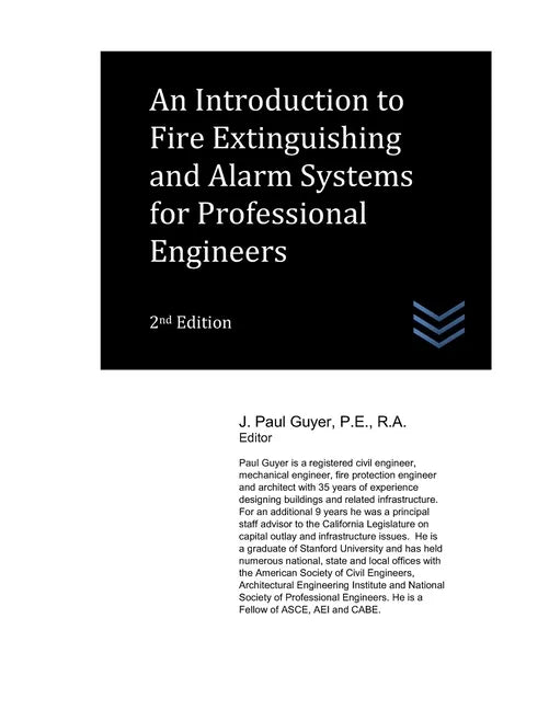 An Introduction to Fire Extinguishing and Alarm Systems for Professional Engineers - Paperback