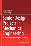 Senior Design Projects in Mechanical Engineering: A Guide Book for Teaching and Learning - Paperback