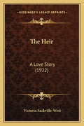 The Heir: A Love Story (1922) - Paperback