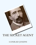 The Secret Agent (1907) by: Joseph Conrad - Paperback