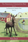 The Adventures of Jedediah the Mule: Book One - Paperback