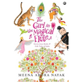 The Girl in the Magical Flute: Stories from Myths and Folktales of India - Hardcover
