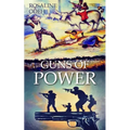 Guns of Power - Paperback