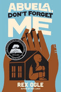 Abuela, Don't Forget Me - Hardcover