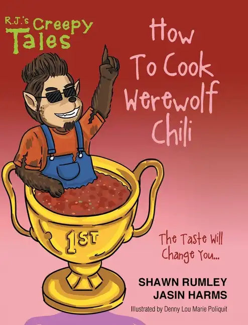How To Cook Werewolf Chili - Hardcover