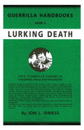 Lurking Death: The Australian Guerrilla Book 5 - Paperback