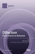Olfaction: From Genes to Behavior - Hardcover