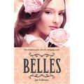 Belles - Paperback