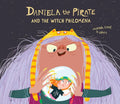 Daniela the Pirate and the Witch Philomena - Hardcover