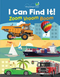 I Can Find It! Zoom Vroom Boom (Large Padded Board Book) - Board Book