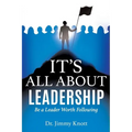 It's All about Leadership - Paperback