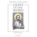 Light of the Word: Brief Reflections on the Sunday Readings - Paperback