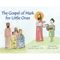 Gospel of Mark for Little Ones - Hardcover