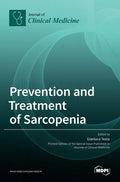 Prevention and Treatment of Sarcopenia - Hardcover
