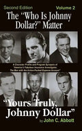 The "Who Is Johnny Dollar?" Matter Volume 2 (2nd Edition) (hardback) - Hardcover