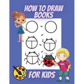 How to Draw Books for Kids - Paperback