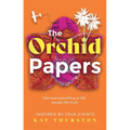 The Orchid Papers - Paperback