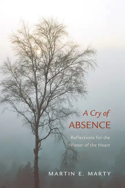 A Cry of Absence - Paperback