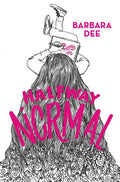 Halfway Normal - Hardcover