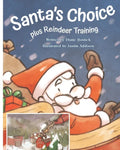 Santa's Choice and Reindeer Training - Paperback
