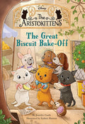 The Aristokittens #2: The Great Biscuit Bakeoff - Hardcover
