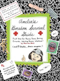 Amelia's Boredom Survival Guide: First Aid for Rainy Days, Boring Errands, Waiting Rooms, Whatever! - Paperback