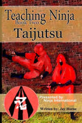 Teaching Ninja: Taijutsu - Paperback
