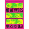 The Newlyweds: Rearranging Marriage in Modern India - Paperback
