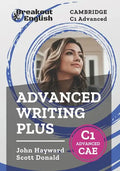 Cambridge C1 Advanced (CAE) Advanced Writing Plus - Paperback