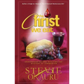 The Christ we eat: Understanding and applying the mystery of communion - Paperback