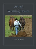 Art of Working Horses - Hardcover