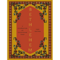 Bethlehem: A Celebration of Palestinian Food - Hardcover