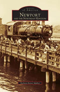 Newport and the Northeast Kingdom - Hardcover