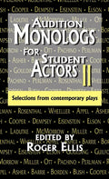 Audition Monologs for Student Actors II: Selections from Contemporary Plays - Hardcover