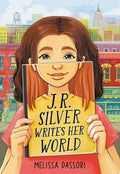 J.R. Silver Writes Her World - Hardcover