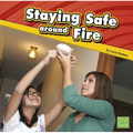 Staying Safe Around Fire - Hardcover