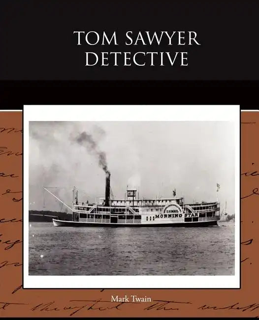 Tom Sawyer Detective - Paperback