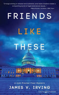 Friends Like These - Paperback