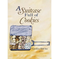 A Suitcase Full of Cookies - Hardcover