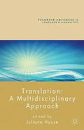 Translation: A Multidisciplinary Approach - Hardcover