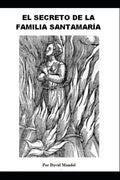 El Secreto de la Familia Santamaria - Paperback