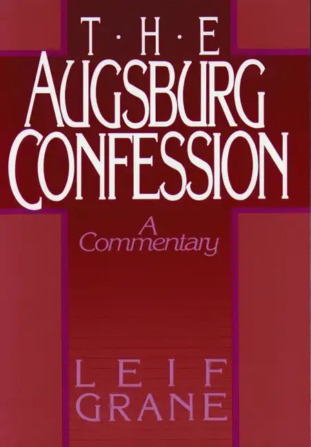 Augsburg Confession the - Paperback