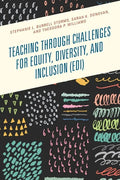 Teaching through Challenges for Equity, Diversity, and Inclusion (EDI) - Paperback