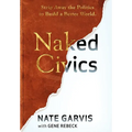 Naked Civics - Hardcover