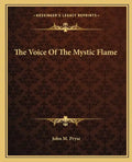 The Voice of the Mystic Flame - Paperback