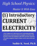 High School Physics: Master It With Ease (1) Introductory Current Electricity - Paperback