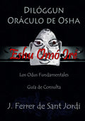 Dilóggun, Oráculo de Osha y sus Odus Fundamentales - Paperback