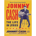 Johnny Cash: The Life in Lyrics - Hardcover