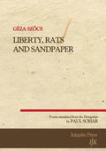Liberty, Rats and Sandpaper - Paperback